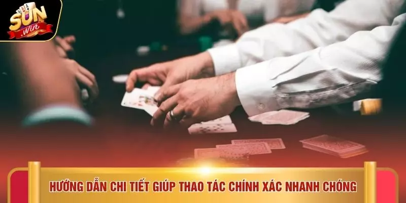 SUNWIN Lừa Đảo - 6 Sự Thật Minh Bạch Khẳng Định Uy Tín 4 Hướng dẫn chi tiết giúp thao tác chính xác nhanh chóng